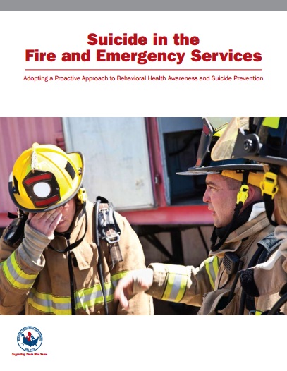 Suicide In The Fire And Emergency Services: Adopting A Proactive 